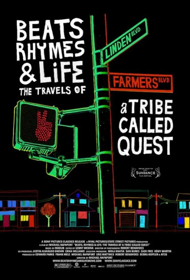 Постер к Биты, рифмы и жизнь: Путешествия группы A Tribe Called Quest (2011)